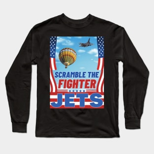 Scramble The Fighter Jets Long Sleeve T-Shirt